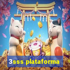 3sss plataforma